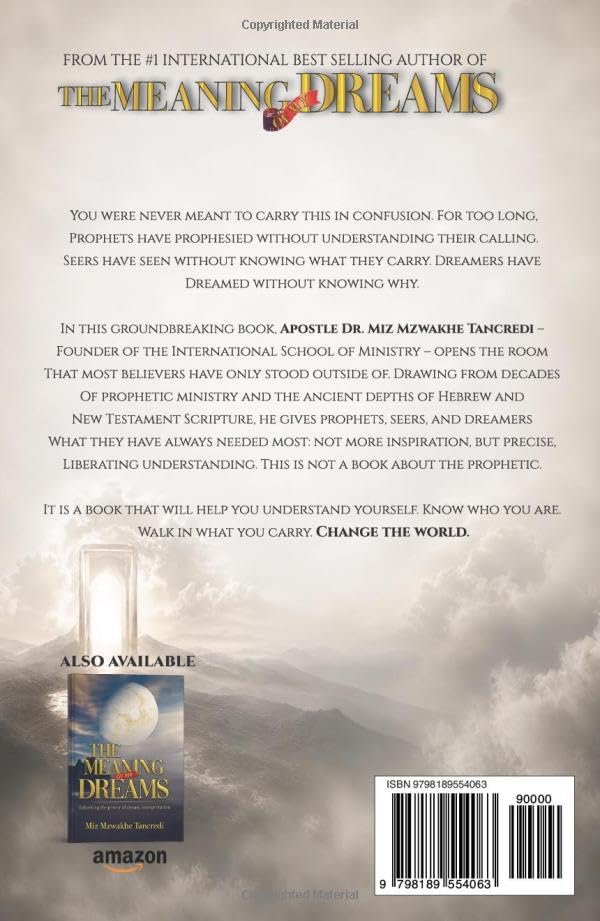 What Every Prophet, Seer, and Dreamer Must Know: A Practical Book to the Prophetic Gift, the Seer Anointing, and the Language of Dreams - Image 3